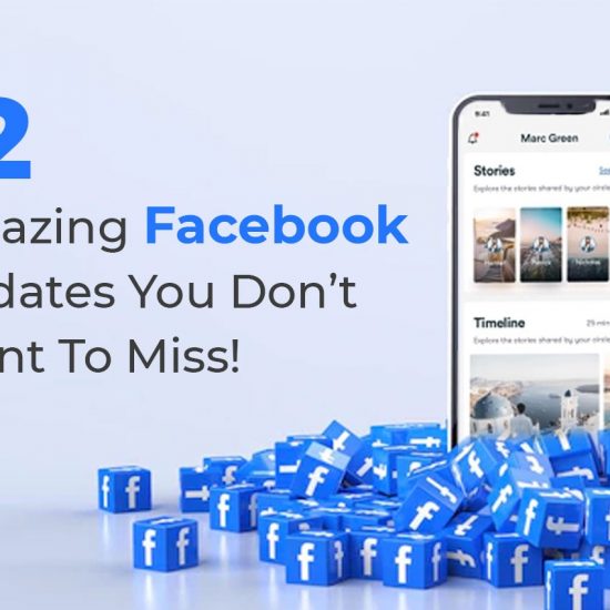 12 Amazing Facebook Updates in 2022